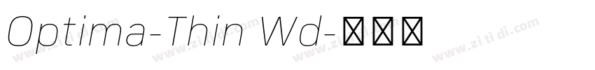 Optima-Thin Wd字体转换